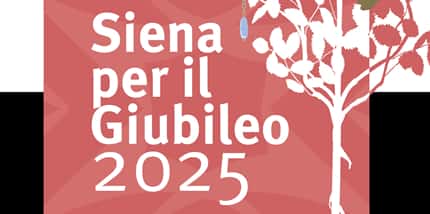 Siena per il Giubileo 2025
